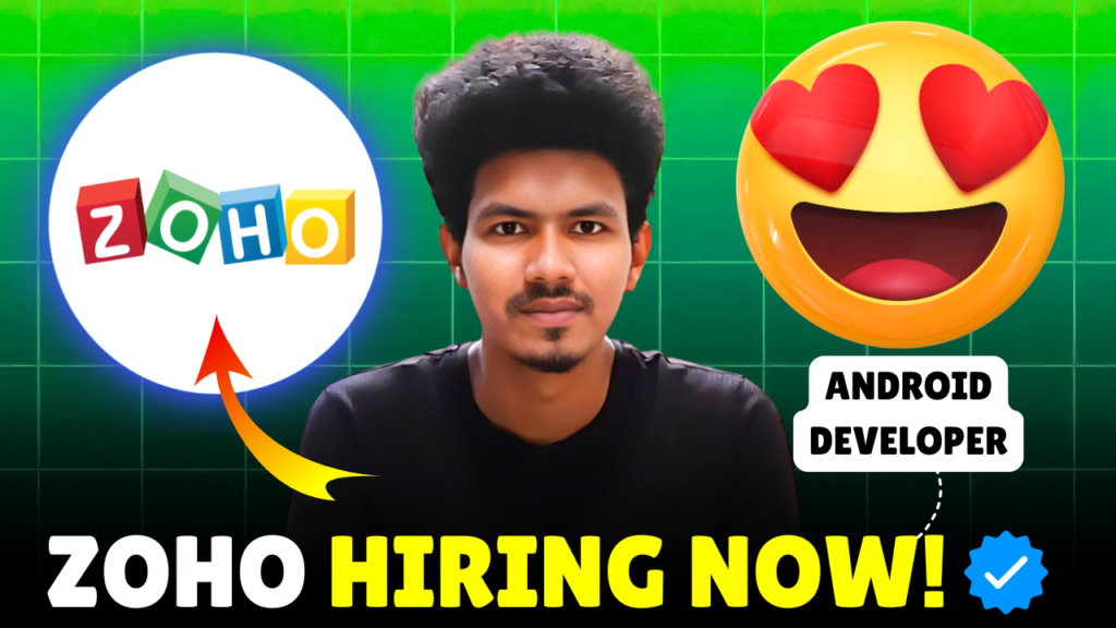 ZOHO Hiring Android Developer