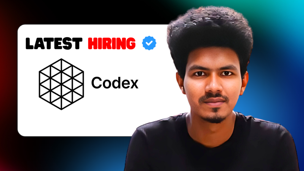 Codex Junior Developer Hiring freshers