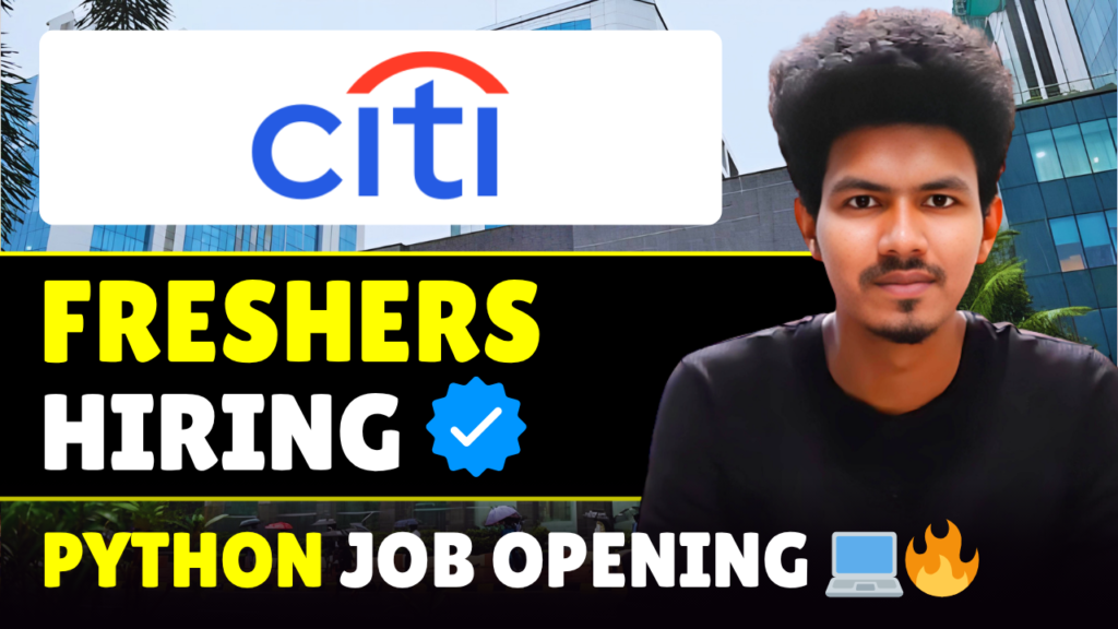 Citi Hiring for Python Programmer Analyst