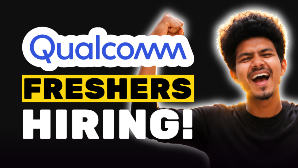 Qualcomm Hiring Software Engineer 