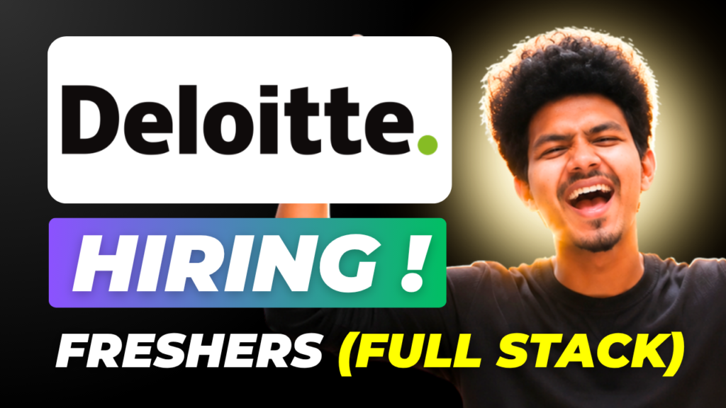 Deloitte Hiring for Full Stack Developer